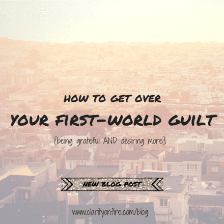 How to get over your first-world guilt
