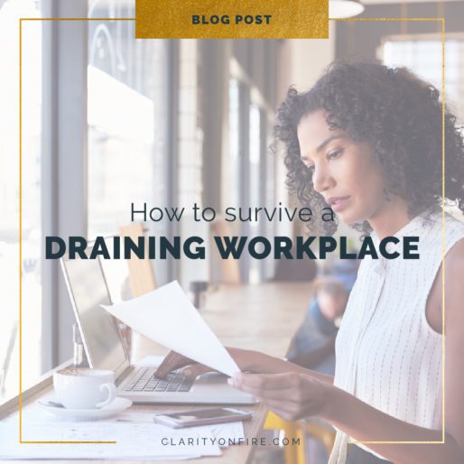 How to survive a draining workplace