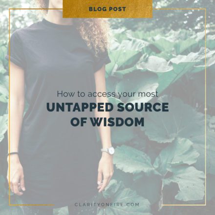 How to access your most untapped source of wisdom