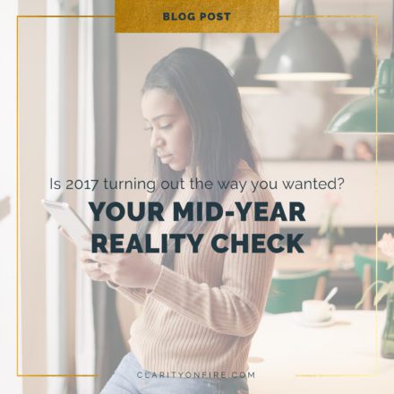 Is 2017 turning out the way you wanted? Your mid-year reality check