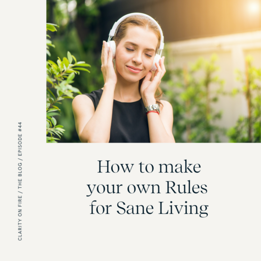 How to make your own Rules for Sane Living