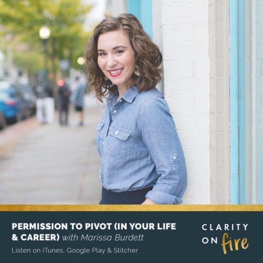 Permission to pivot (in your life & career) with Marissa Burdett
