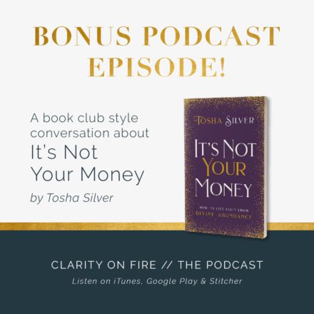 Bonus Book Club! It’s Not Your Money by Tosha Silver