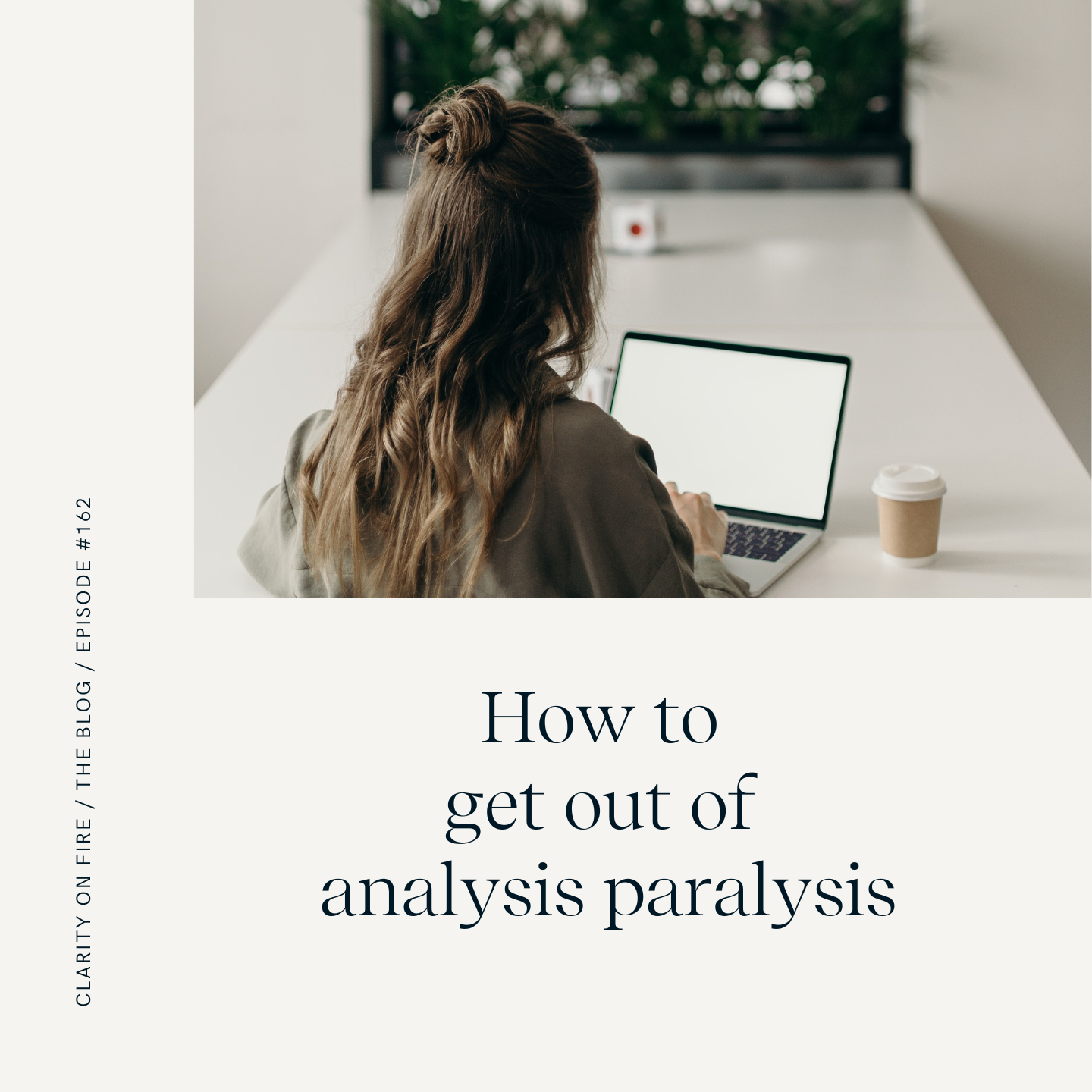 Analysis Paralysis