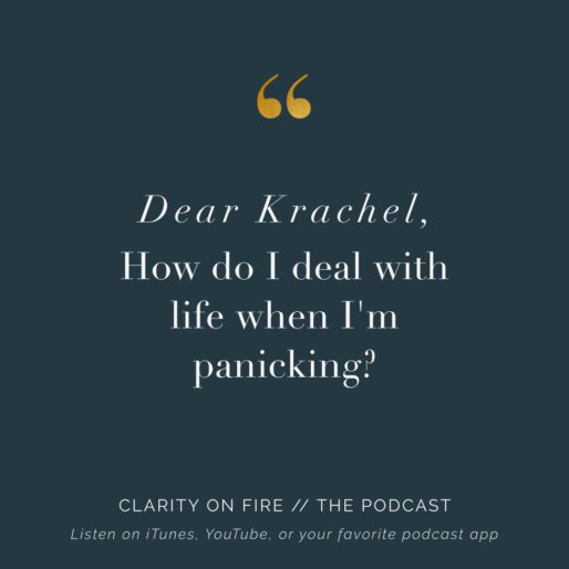 Dear Krachel: How do I deal with life when I’m panicking?