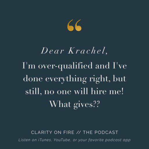 Dear Krachel: Why won’t anyone hire me?!