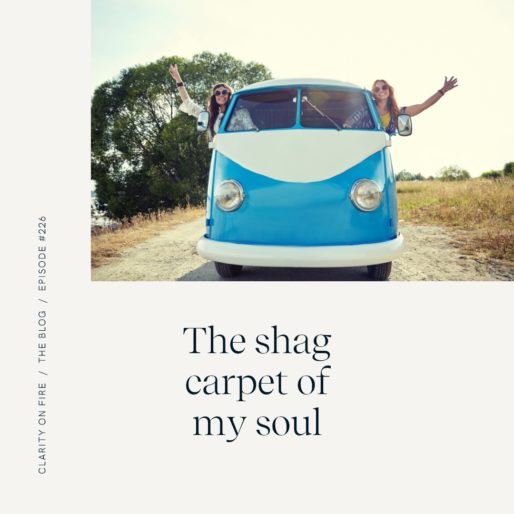 Blog: The shag carpet of my soul