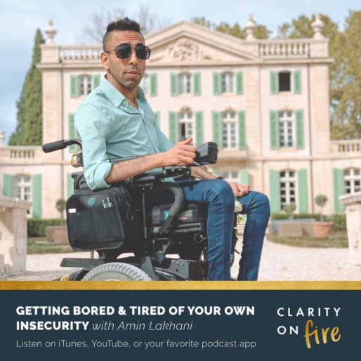 Getting bored & tired of your own insecurity with Amin Lakhani