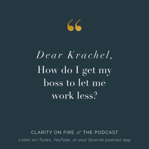 Dear Krachel: How do I get my boss to let me work less?