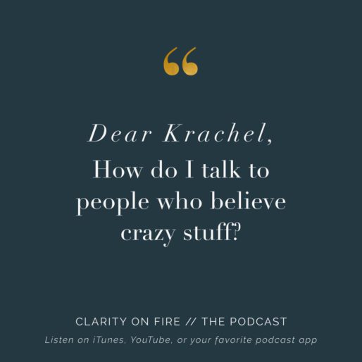 Dear Krachel: How do I talk to people who believe crazy stuff?