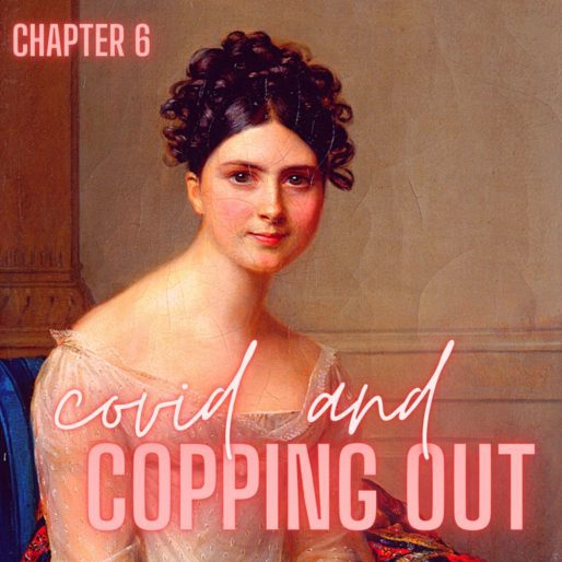 Forever Alone Chapter 6: Covid & Copping Out