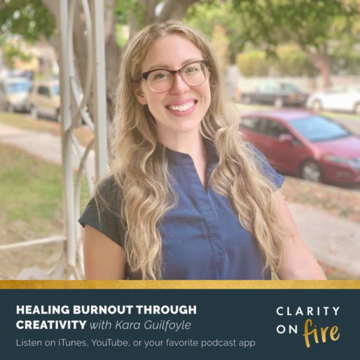 Healing burnout through creativity with Kara Guilfoyle