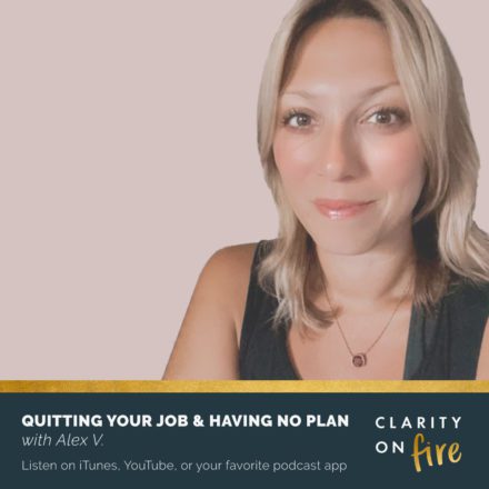 Quitting your job & having no plan with Alex V.