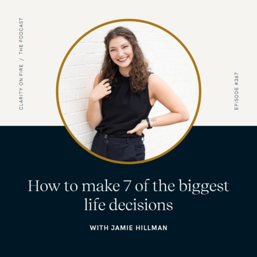 How to make 7 of the biggest life decisions with Jamie Hillman