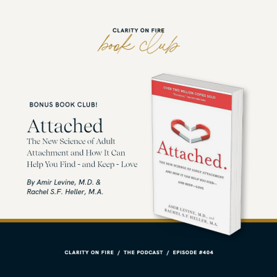 Bonus Book Club! Attached by Amir Levine & Rachel S.F. Heller