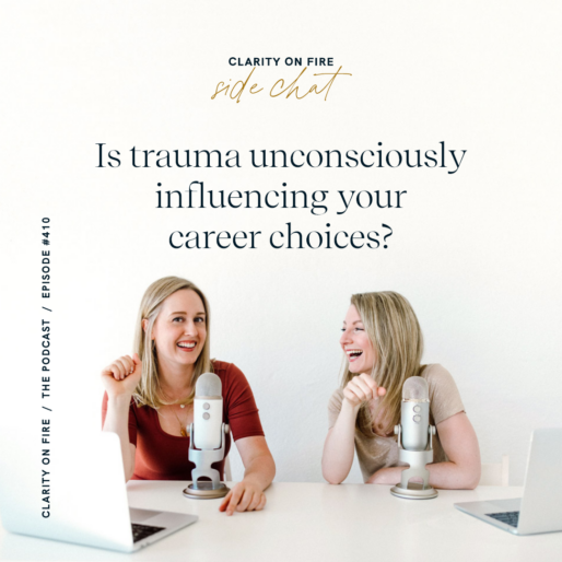 Side Chat: Is trauma unconsciously influencing your career choices?